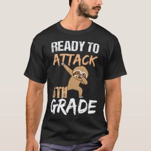 Sloth Gifts Funny Back To School For 6th Grade T-Shirt