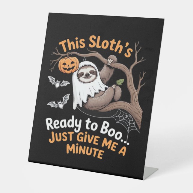 Sloth Halloween Sloths Cute Bat Vampire Essential  Pedestal Sign (Front)