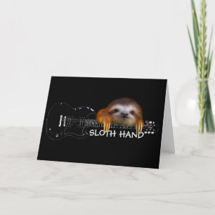 Sloth Hand Guitarist Birthday Card