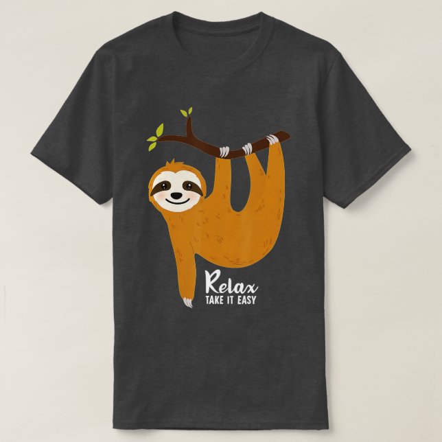 Sloth Hanging on a tree Funny Sloth Lover Relax Ta T-Shirt (Design Front)