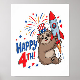 Sloth Happy 4th Rocket Fireworks USA Poster