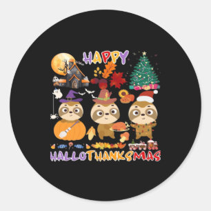 Sloth Happy Hallothanksmas Funny Halloween Thanksg Classic Round Sticker