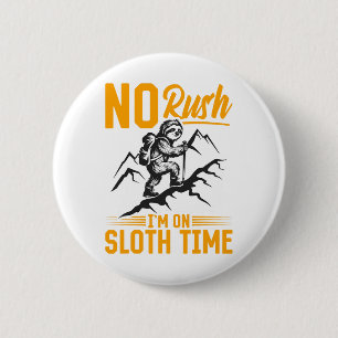 Sloth Hiking Mountains No Rush  6 Cm Round Badge