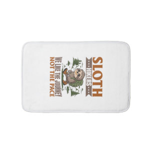Sloth Hiking Mountains Sloth Hikers_ We like the j Bath Mat
