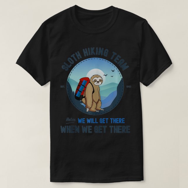 Sloth Hiking  Sloth Hiking Team  2  T-Shirt (Design Front)