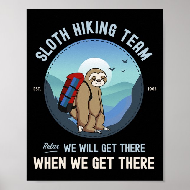 Sloth Hiking Sloth Hiking Team  Poster (Front)