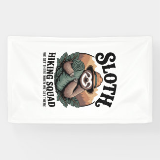 Sloth Hiking Squad Funny Camping Banner