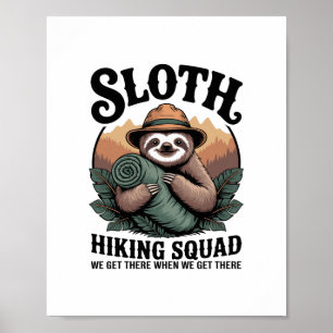 Sloth Hiking Squad Funny Camping Poster