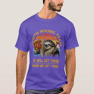 Sloth hiking team funny camping T-Shirt