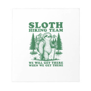 Sloth Hiking Team Funny Hiker Mountain Hiking Club Notepad