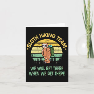 Sloth Hiking Team Hiker Camper Funny Retro  Card
