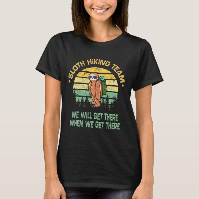 Sloth Hiking Team Hiker Camper Funny Retro  T-Shirt (Front)