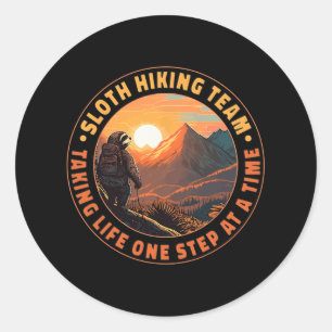 Sloth Hiking Team Taking Life One Step At A Time S Classic Round Sticker