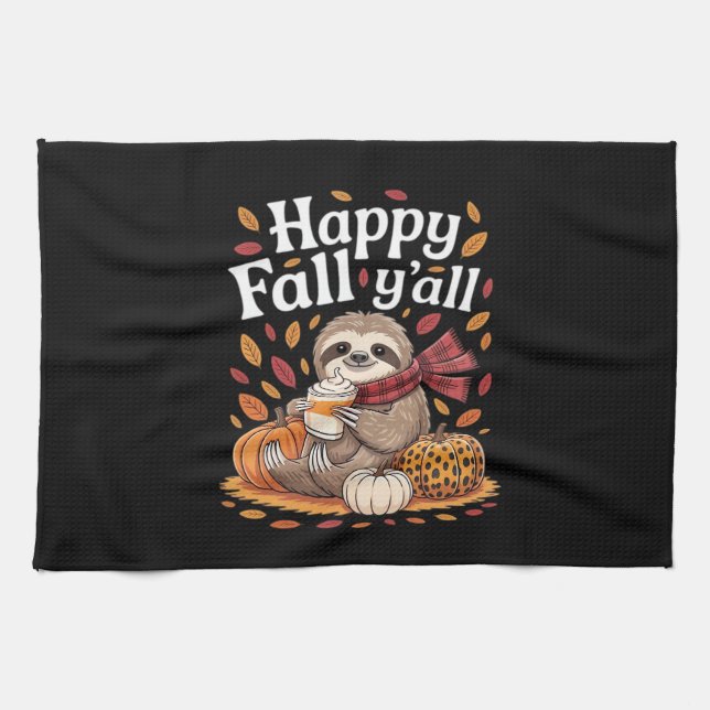 Sloth holding pumpkin spice happy Fall Yall autumn Tea Towel (Horizontal)