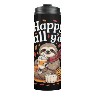 Sloth holding pumpkin spice happy Fall Yall autumn Thermal Tumbler