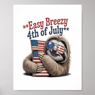 Sloth Hugging Flag 4th of July Poster