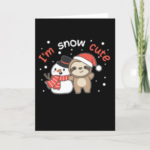 Sloth I'm Snow Cute Snowman Snow Pun Holiday Card