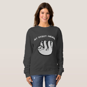 Sloth Is My Spirit Animal Sweatshirt