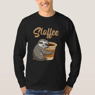 Sloth Lazy Sloths Sloffee Sleeping Funny Gift Idea T-Shirt