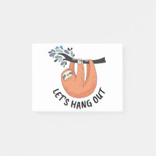 Sloth Let's hang out Post-it Notes