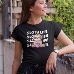Sloth Life   Sleeping Sloth T-Shirt
