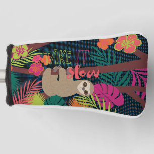 Sloth Life - Take it Slow Golf Head Cover