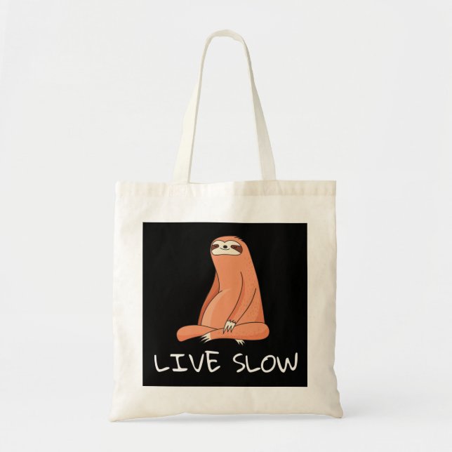 Sloth Live Slow Tote Bag (Front)