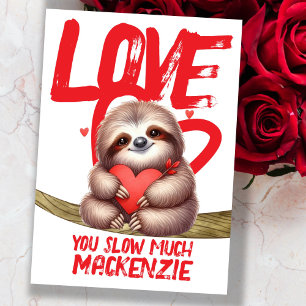 Sloth love you slow much personalised Valentines Holiday Card