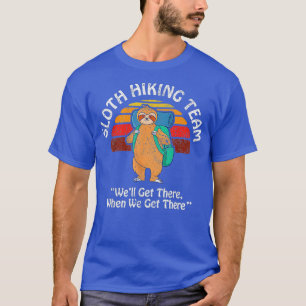 Sloth Lover Gifts Men Women Kids Sloth Hiking T-Shirt