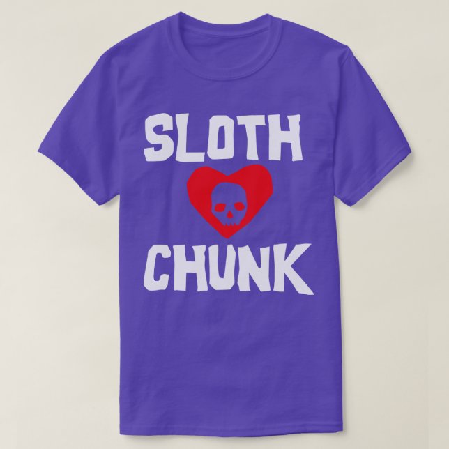 Sloth Loves Chunk T-Shirt (Design Front)