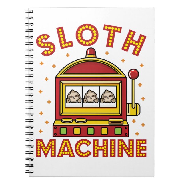 Sloth Machine Slots Machine Casino Gambling Notebook (Front)