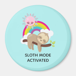 Sloth Mode Activated Funny Illustration Magnet