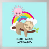 Sloth Mode Activated Funny Illustration