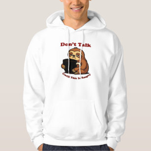 Sloth Mode Don�t Talk Until This Coffee�s Gone! Ov Hoodie