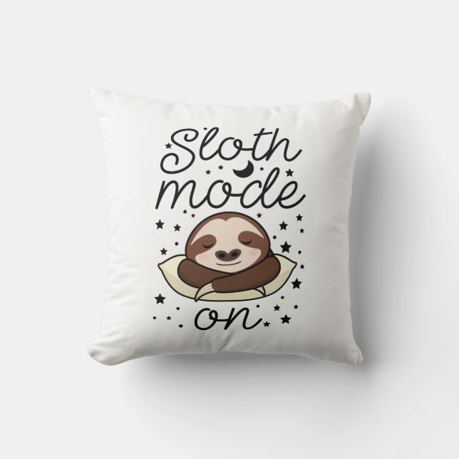 Sloth Mode On Cushion (Front)
