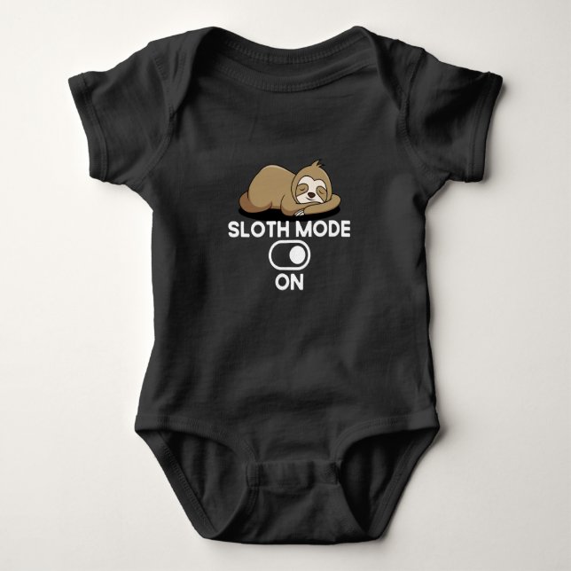 Sloth Mode On - Cute Funny Lazy Baby Bodysuit (Front)