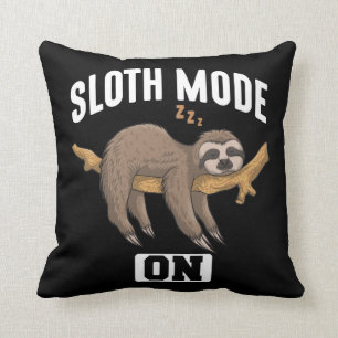 Sloth Mode On Slow Chill Lazy Relaxing Animal Cushion