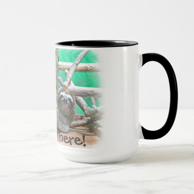 Sloth Mug - Hang In There! (Right)