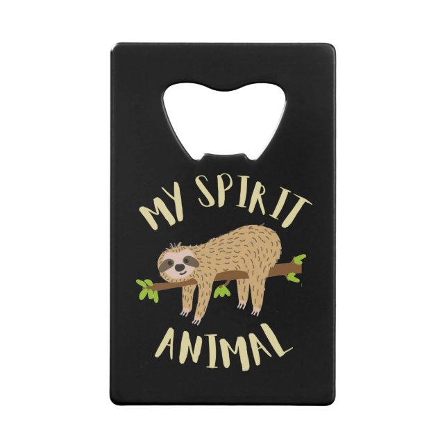 sloth my spirit animal (Front)