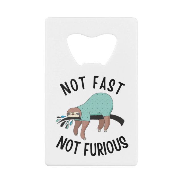 Sloth Not Fast Not Furious (Front)