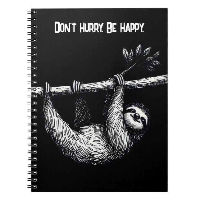 Sloth On Tree Branch With Quote Notebook (Front)