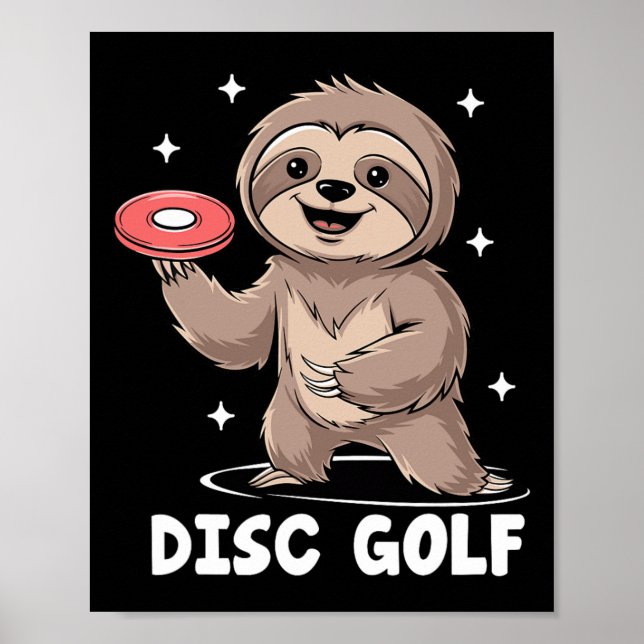 Sloth Playing Disc Golf Player Sports Athlete Game Poster (Front)