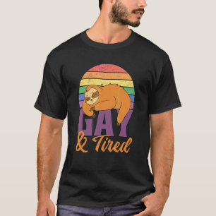 Sloth Pride Lgbt Gay & Tired 2 T-Shirt