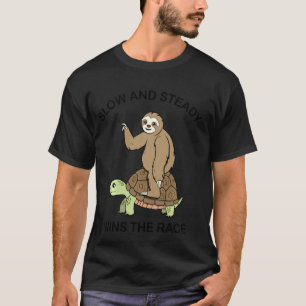 Sloth Riding Turtle Slow And Steady Wins The Race T-Shirt