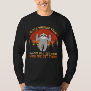 Sloth Running Sloth Running Team T-Shirt