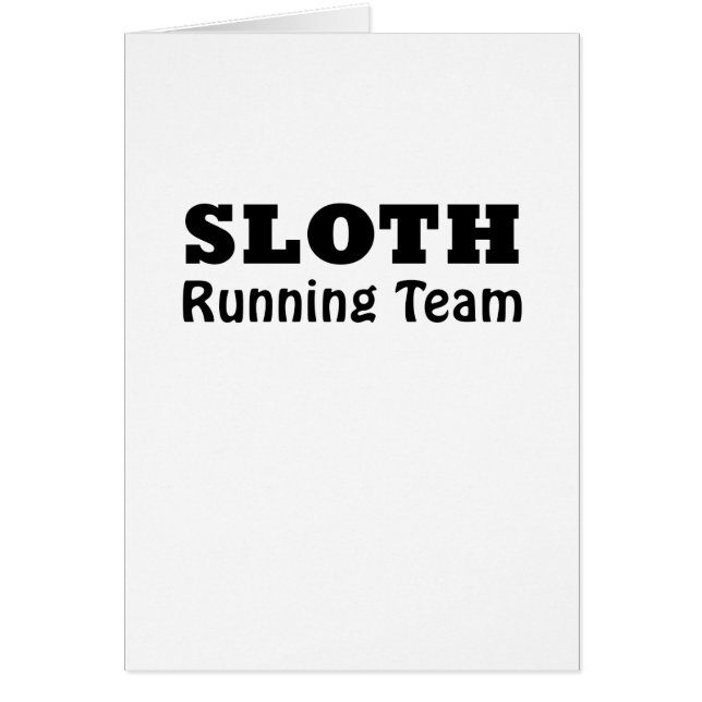 Sloth Running Team (Front)