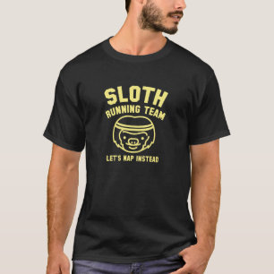 Sloth Running Team T-Shirt