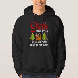 Sloth Running Team We'll Get There Xmas Santa Slot Hoodie