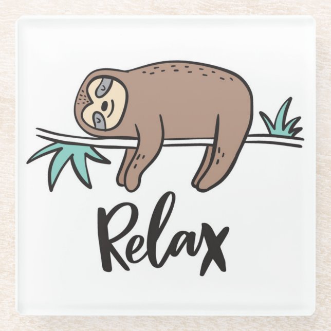 Sloth Says Relax Glass Coaster (Front)