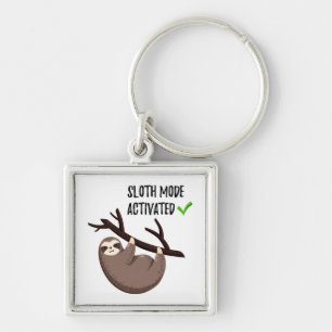 Sloth Says Sloth Mode Activated Key Ring